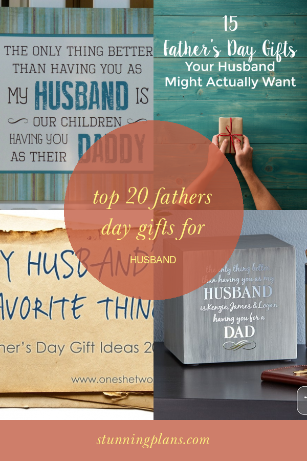 Top 20 Fathers Day Gifts for Husband - Home, Family, Style and Art Ideas